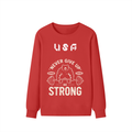 USA Be Strong Unisex Cotton Sweatshirt