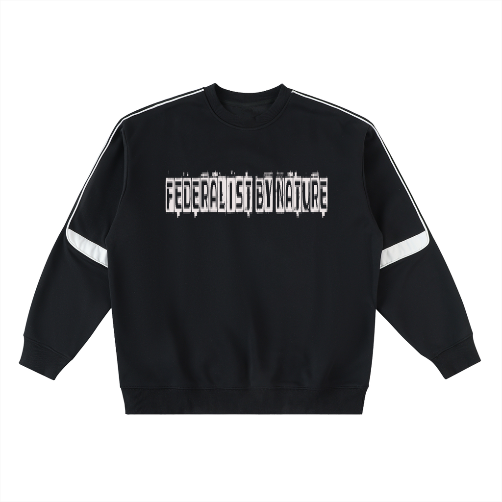 Federalist By Nature Sweatshirt